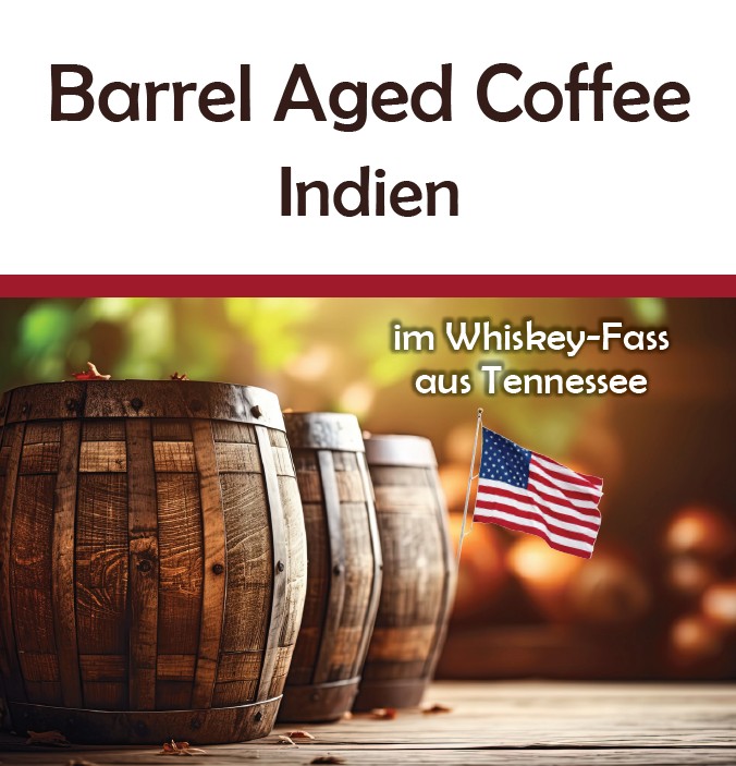 Barrel Aged Coffee "Indien"